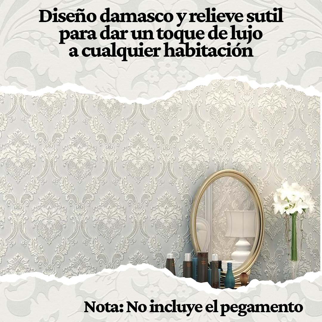 PAPEL TAPIZ DAMASCO CON RELIEVE (9,5m x 0.53)