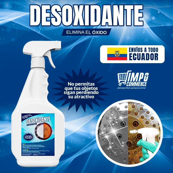 QUITA ÓXIDO MÁGICO -DESOXIDANTE DOMESTICO
